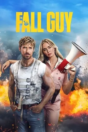 9xflix The Fall Guy 2024 Hindi+English Full Movie HDTS 480p 720p 1080p Download